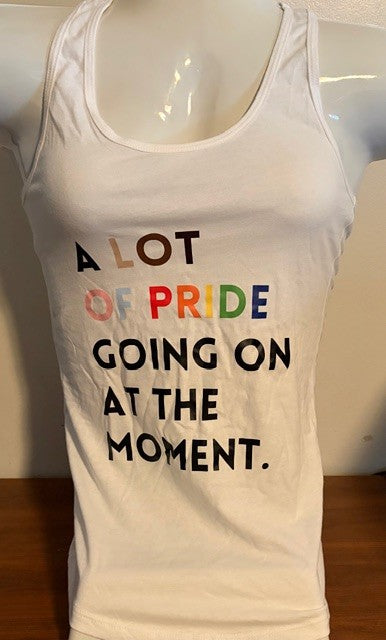 A Lot of Pride White Tank Top