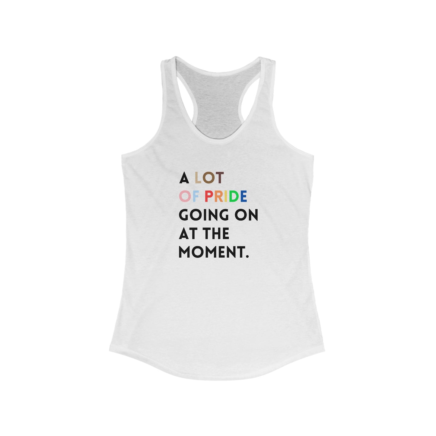 A Lot of Pride White Tank Top